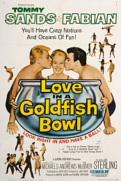 Love in a Goldfish Bowl