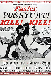 Faster, Pussycat! Kill! Kill! (1965) (Remastered 1080p BluRay x265 HEVC 10bit AAC 2 0 Commentary) Russ Meyer Tura Satana Haji Lori Williams Susan Bernard Stuart Lancaster Paul Trinka Dennis Busch Ray Barlow Mickey Foxx John Furlong crime