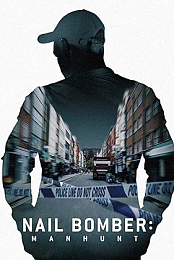 Nail Bomber: Manhunt