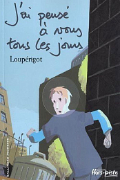 J'ai pense a vous tous les jours