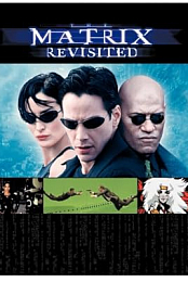 The Matrix Revisited