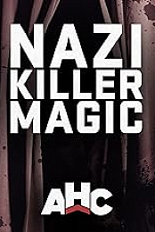 Nazi Killer Magic