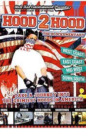 Hood 2 Hood: The Blockumentary