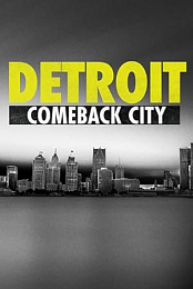 Detroit: Comeback City