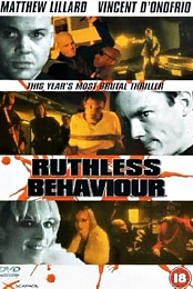 Ruthless Behaviour