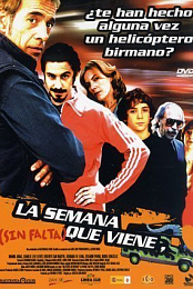 La semana que viene (sin falta)