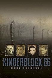 Kinderblock 66: Return to Buchenwald (2012)