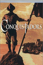 Conquistadors [BBC 2000]