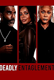 Deadly Entanglement