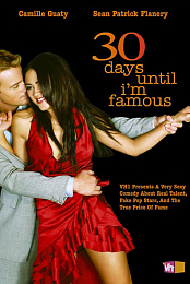 30 Days Until I'm Famous