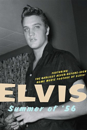 Elvis: Summer of '56
