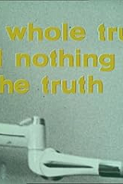 The Whole Truth and Nothing But the Truth