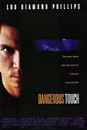 Dangerous Touch