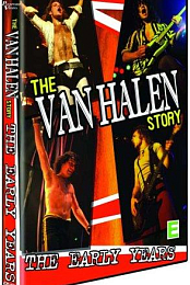The Van Halen Story: The Early Years