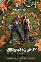 10 Things We Should Do Before We Break Up