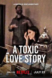 A Toxic Love Story