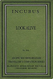 Incubus: Look Alive