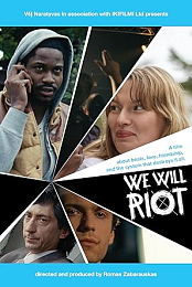 We Will Riot