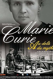 Marie Curie, beyond the Myth