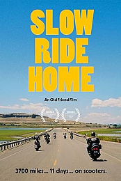 Slow Ride Home