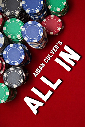 All In: A Short Film