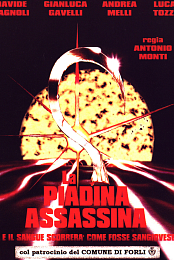 La piadina assassina