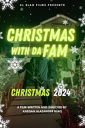 Christmas with Da Fam