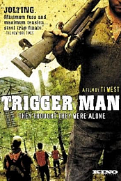 Trigger Man