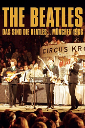 Die Beatles und Ausschnitte aus dem Rahmenprogramm ihrer Deutschlandtournee