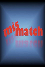 Mismatch