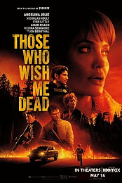 Those Who Wish Me Dead
