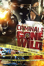 Criminals Gone Wild