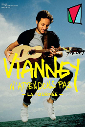Vianney - N'attendons pas, le concert evenement