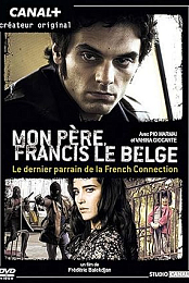 Mon pere, Francis le Belge