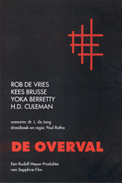 De overval