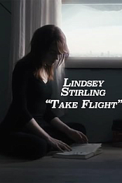 Lindsey Stirling: Take Flight
