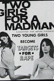 Two Girls for a Madman