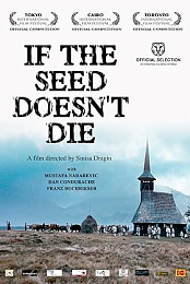 If the Seed Doesn't Die