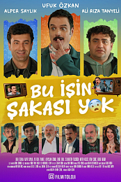 Bu Isin Sakasi Yok