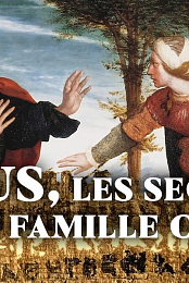 Jesus: Les Secrets D'une Famille Cachee