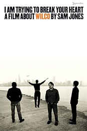 Wilco-I Am Trying To Break Your Heart
