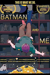 Batman and Me