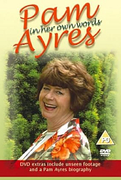 Pam Ayres: In Her Own Words