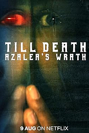 Till Death: Azalea's Wrath