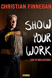 Christian Finnegan: Show Your Work