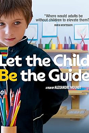 Let the Child Be the Guide