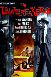 The Lawbreakers