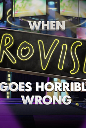 When Eurovision Goes Horribly Wrong