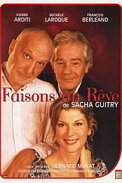 Faisons un reve