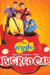 The Wiggles: Here Comes the Big Red Car